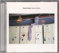 Chuck Prophet - Soap & Water
