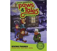 Chuck Swindoll's Paws & Tales: Biblical Wisdom for Kids - Giving Thanks [DVD]...