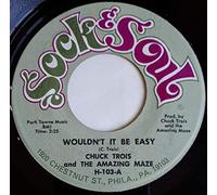 Chuck Trois And The Amazing Maze - Wouldn't It Be Easy / What Might Have Been-7" 45