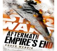 Chuck Wendig Star Wars: Aftermath: Empire's End Paperback Book Chuck Wendig Multicolor