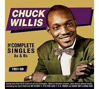 Chuck Willis - The Complete Singles As & Bs 1951-59
