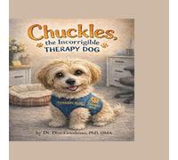 CHUCKLES, the Incorrigible Therapy Dog