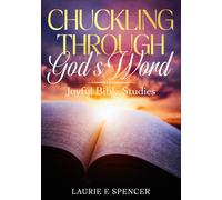 Chuckling Through God's Word: Joyful Bible Studies