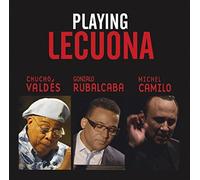 Chucko Valdes / Gonzalo Rubalcaba / Michel Camilo - Playing Lecuona / Ost