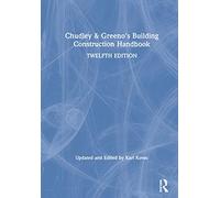 Chudley and Greeno's Building Construction Handbook