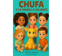 Chufa y la pandilla valiente