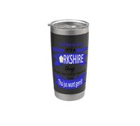 Chuffed to Bits Its A Yorkshire Thing Tyke Slang Stainless Steel Insulated Tumbler