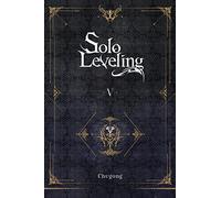 Chugong - Solo Leveling, Vol. 5 (novel): Volume 5 (SOLO LEVELING LIGHT NOVEL SC)