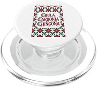 Chula Chingona Cabrona Latina Funny Mexican Pattern Mujer PopSockets PopGrip for MagSafe