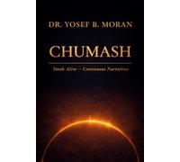 Chumash: Torah Alive - Continuous Narratives: 5 (Architecture of Responsibility)