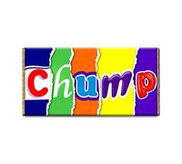 Chump Chocolate Bar Wrapper Novelty Gift Present For Birthday Valentine #81 (without chocolate)