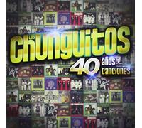CHUNGUITOS, LOS-40 A¥OS 40CANCIONES - JEWEL