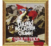 Chunk! No Captain Chunk! - Pardon My French
