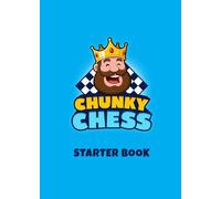 Chunky Chess (Learn Chess - Rules, Strategies and Puzzles)