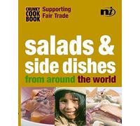 Chunky Cookbook: Salads & Side Dishes from around the world