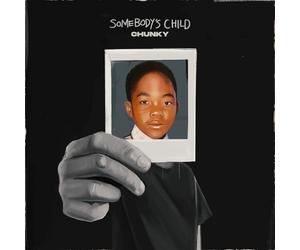 Chunky - Somebody's Child [VINYL LP]