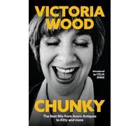 Chunky: The Best Bits from Acorn Antiques to Kitty and more