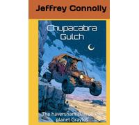 Chupacabra Gulch (The Haversham Clan)