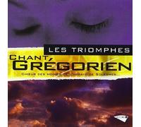 Chœur Des Moines De L'Abbaye Saint-Pierre De Solesmes - Les Triomphes: Chant Gregorien