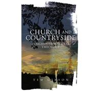 Church and Countryside: Insights from Rural Theology