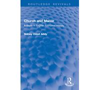 Church and Manor : A Study in English Economic History