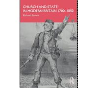 Church and State in Modern Britain 1700-1850