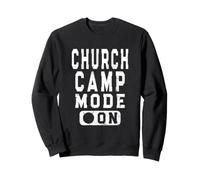 Church Camp Mode On - Fun Christian Camping Design Sweatshirt