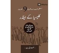 Church Elders (Urdu): How to Shepherd God's People Like Jesus (Building Healthy Churches (Urdu))
