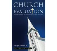 Church Evaluation: A Sermon Series On Revelation's Seven Churches