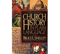 Church History in Plain Language