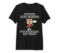 Church Kids Worker, for Miracles Ask Jesus, Children's Work Premium T-Shirt