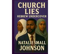 Church Lies: Hebrew Undercover