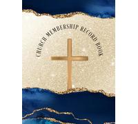 Church Membership Record Log Book: Membership Info & Contact Tracker for Administrators