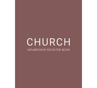 Church Membership Register Book: Notebook for registering new church members