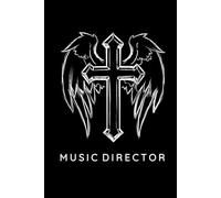 Church Music Director Prayer Journal / Music Director Prayer Notebook: Hardcover 'Church Music Director' Prayer Diary / Music Director Prayer Logbook