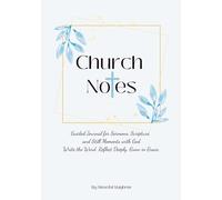 Church Notes Journal: 52 Weeks of Sermon Notes and Prayer Reflections