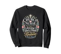 Church Nurse Ministry Kindness Sweatshirt