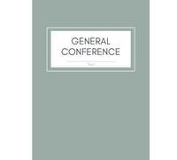 Church of Jesus Christ of LDS General Conference Notebook Study Journal Youth Missionary Gift sage green gray neutral cover one year two conferences: ... impressions book one year two conferences