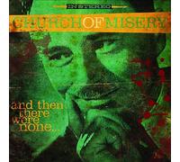 Church Of Misery - And Then There Were None