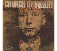 Church Of Misery - Thy Kingdom Scum