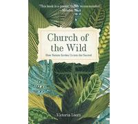 Church of the Wild by Victoria Loorz - 9781506469645