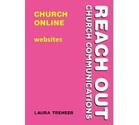 Church Online: websites (Reach Out: Church Communications)