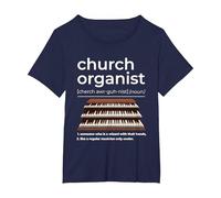 Church Organist Definition Design Pipe Organ Player T-Shirt, Women's Plus, Navy Blue, 6X