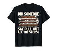 Church Organist, Jesus Musician, Christian Pipe Organ Player T-Shirt