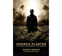 Church Planter: The Man, the Message, the Mission