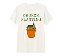 Church Planting Christian Minister Pastor Gardener Funny Premium T-Shirt