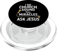 Church Sound Guy I Do Church Sound For Miracles Ask Jesus PopSockets PopGrip for MagSafe