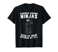 Church Sound Ninjas Seen By None Needed By All Tech T-Shirt