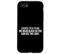 Church Tech Team We Wear Black So You Can See Church Media Case for iPhone SE (2020) / 7/8
