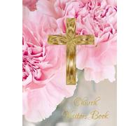 Church Visitors Book: Elegant Christian Guest Book for your Church. Hardback size 8.25" x 11" with Quality Cream Paper on 120 Pages.